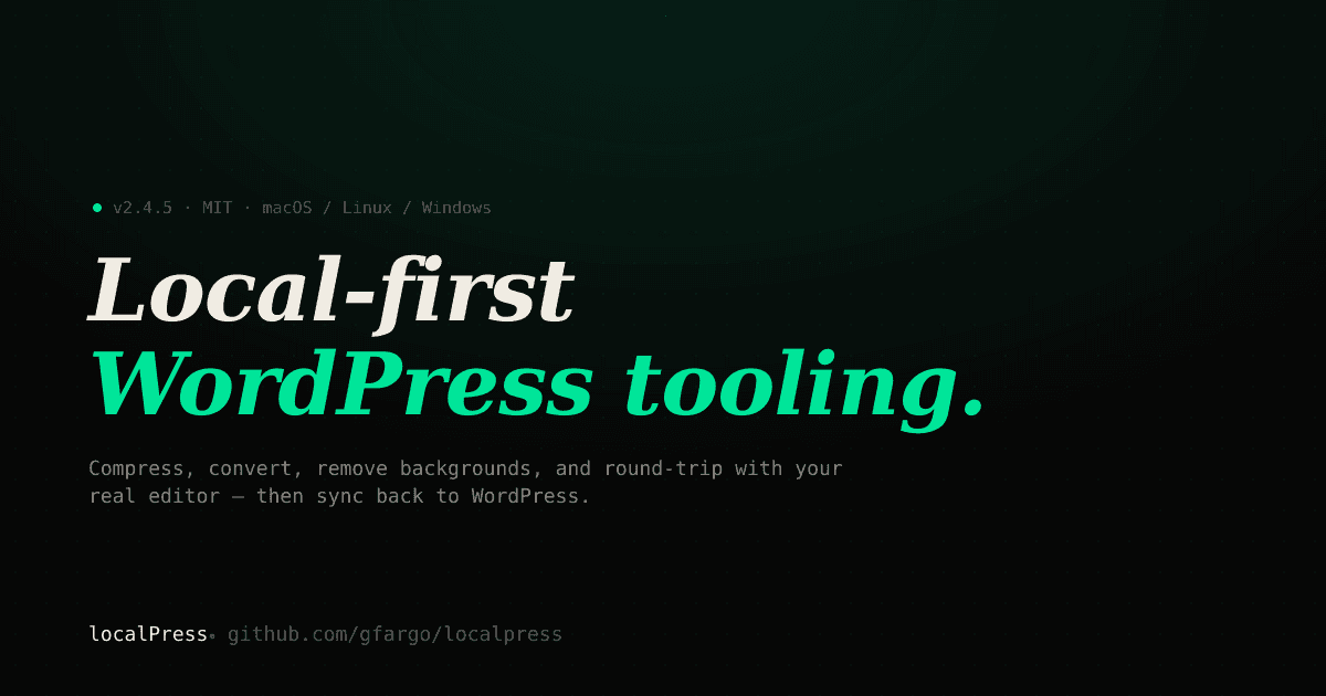 localPress — Local-first WordPress tooling